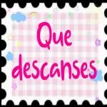 Que descanses