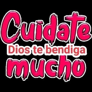 Cuídate mucho Dios te bendiga - getsticker.com