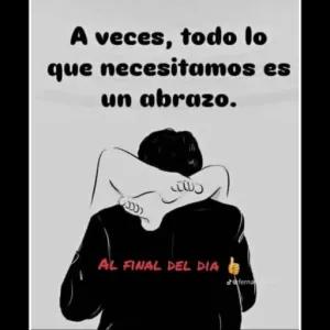 A veces, todo lo que necesitamos es un abrazo. AL FINAL DEL DIA - getsticker.com