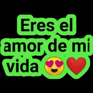 Eres el amor de mi vida  - getsticker.com