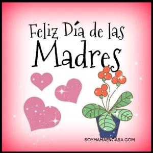 Feliz Día de las Madres SOYMAMAENCASA.COM  - getsticker.com