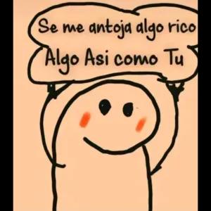 Se me antoja algo rico Algo Asi como Tu - getsticker.com