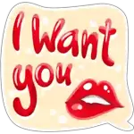 I want you