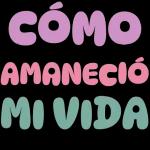 Te amo Mi Vida वि kane...stickers