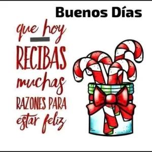 Buenos Días que hoy RECIBAS muchas RAZONES PARA estar feliz - getsticker.com