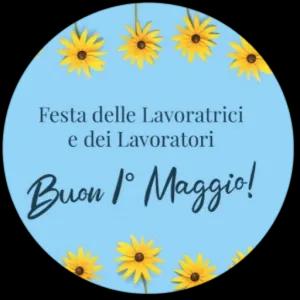Festa delle Lavoratrici e dei Lavoratori Buon 1° Maggio! - getsticker.com