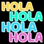 HOLA HOLA HOLA HOLA