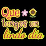 Que tengas un lindo dia