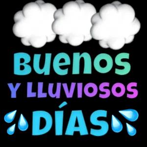 Buenos Y LLUVIOSOS DÍAS:  - getsticker.com