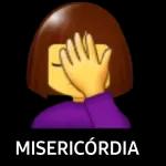 MISERICÓRDIA