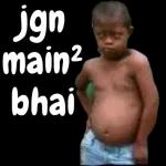 jgn
main²
bhai