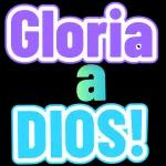 Gloria a DIOS!