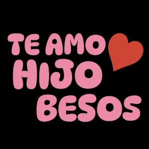 Te amo hijo besos - getsticker.com