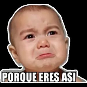 PORQUE ERES ASI - getsticker.com