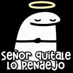 SeÑor quitale LO PENdejo