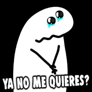 YA NO ME QUIERES? - getsticker.com