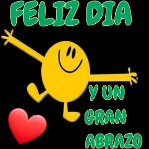 FELIZ DIA Y UN GRAN ABRAZO - getsticker.com