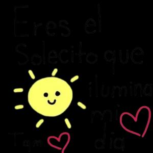 Eres el solecito que ilumina mi día - getsticker.com