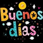 Buenos Días