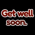 Get well soon!