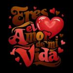 Eres el Amor de Vida