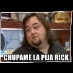 CHUPAME LA PIJA RICK