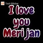 I love you Meri jan