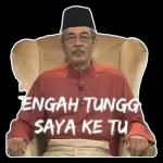 ENGKAH TUNGGU SAYA KE TU