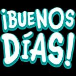 Buenos días