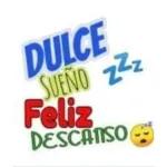 DULCE SUENO Feliz DESCANSO