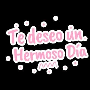 Te deseo un Hermoso Día ~~~ - getsticker.com