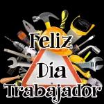 Feliz Dia del Trabajador