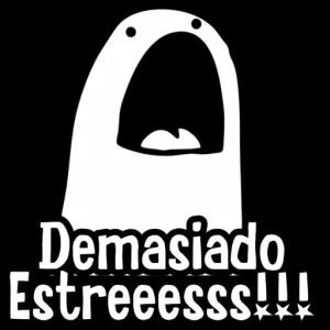 Demasiado Estreesss!!! - getsticker.com