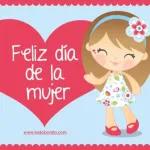 Feliz dia de la mujer