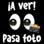 ¡A ver! Pasa foto
