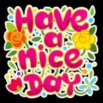 Have a nice day