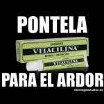 PONTELA PARA EL ARDOR