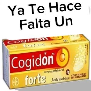 Ya Te Hace Falta Un Cogidon forte Cogidón @rose.stickers? forte 23 COMPRIMIDOS Acido ascorbica PRAVESCENTES -10 - getsticker.com