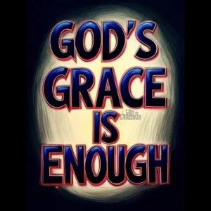 GOD'S GRACE IS ENOUGH - getsticker.com