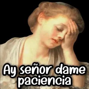 Ay señor dame paciencia - getsticker.com