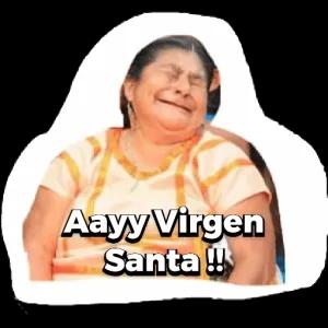 Aayy Virgen Santa!! - getsticker.com