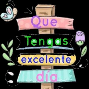 Que tengas excelente dia - getsticker.com