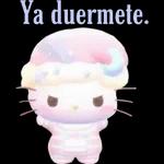 ya duermete!
