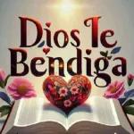 Dios te bendiga