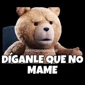 @SOYCHOQQOMILO DÍGANLE QUE NO MAME - getsticker.com