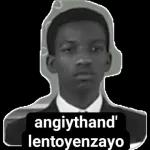 angiythandi lentoyenzayo