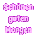 Guten Morgen
