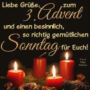 Liebe Grüße zum 3. Advent und einen besinnlich, so richtig gemütlichen Sonntag für Euch! - getsticker.com