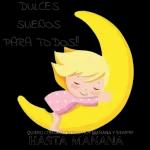 Buenas Noches  DULCE SUEÑO