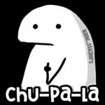 chu-pa-la.  